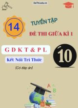 Tuyển tập 14 Đề thi GDKT&PL Lớp 10 (Kết nối tri thức) giữa học kì 1 (Kèm đáp án)